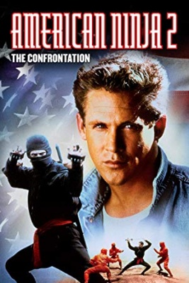 Ameriški ninja 2 - American Ninja 2: The Confrontation