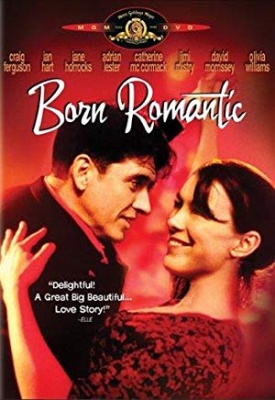 Rojeni za ljubezen - Born Romantic