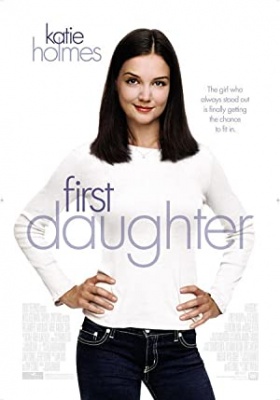 Predsednikova hči - First Daughter
