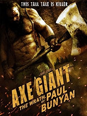 Velikan s sekiro - Axe Giant: The Wrath of Paul Bunyan