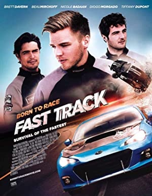 Rojen za dirko: Hitra steza - Born to Race: Fast Track