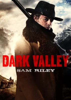 Mračna dolina - The Dark Valley