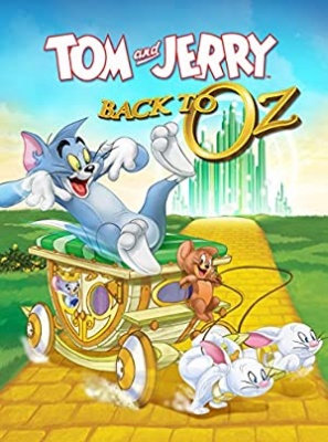 Tom in Jerry: Nazaj v Oz - Tom & Jerry: Back to Oz