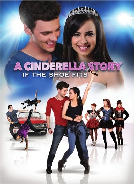 Pepelkina zgodba - A Cinderella Story: If the Shoe Fits