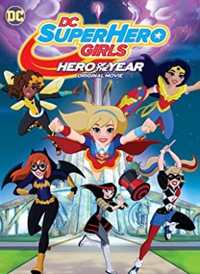 DC Super junakinje: Junakinja leta - DC Super Hero Girls: Hero of the Year