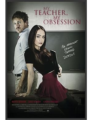 Obsedena z učiteljem - My Teacher, My Obsession