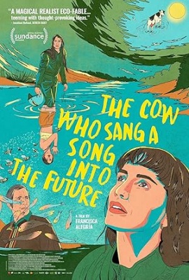 Krava, ki je pela pesem v prihodnost, film